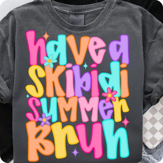 Skibidi Summer Bruh PNG: Funny Teacher Shirt Design (Digital Download)