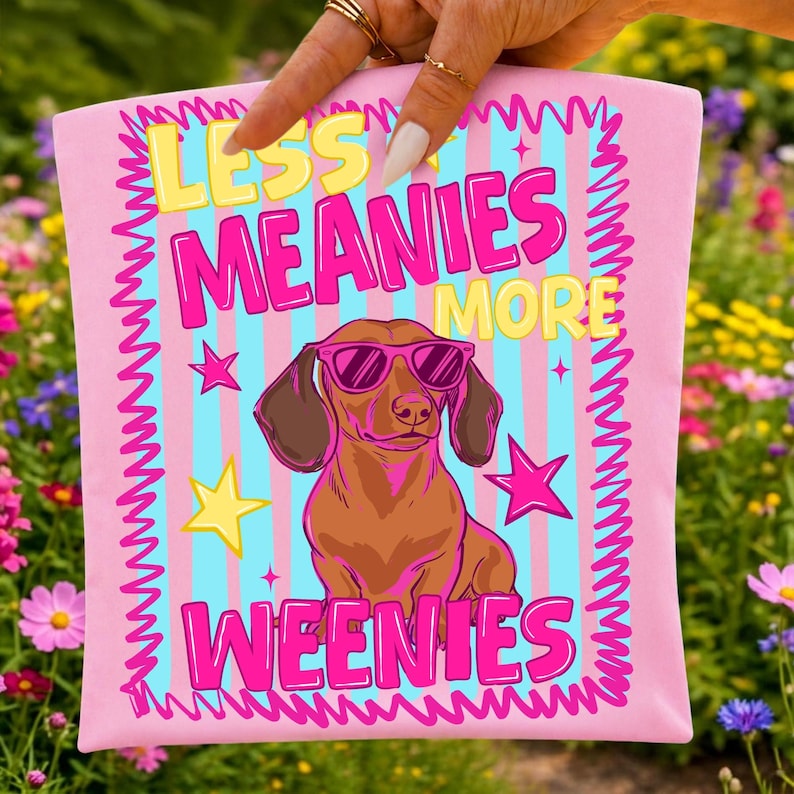 Less Meanies More Weenies Retro Dachshund Sublimation Design Mockup