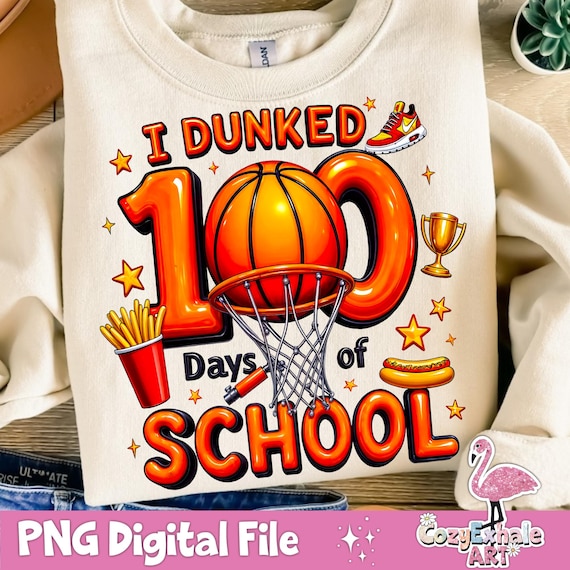 100 Days of School Basketball PNG: Sublimation Design (Digital Download)
