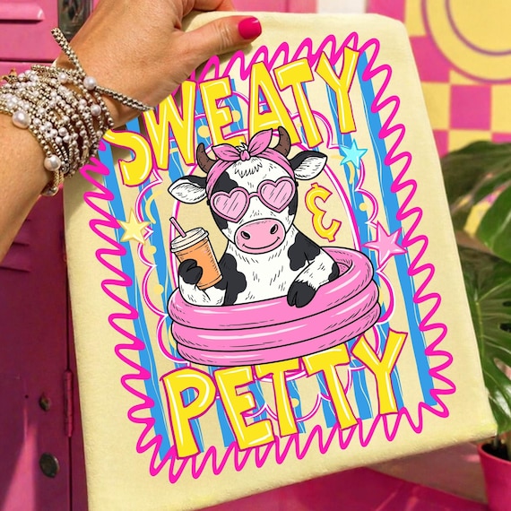 Sweaty and Petty PNG, Funny Cow Summer Sublimation Design, Pool Float Cow Girl PNG, Western Cowgirl Shirt, Retro Preppy Cow Digital Download