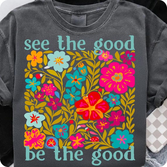 Be The Good Boho PNG: Retro Floral Sublimation Design (Digital Download)