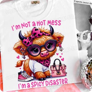 Spicy Disaster Highland Cow PNG: Funny Western Sublimation Design (Digital Download