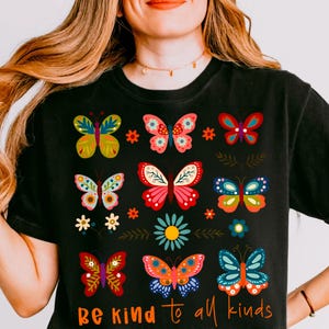 Be Kind to All Kinds PNG, Boho Floral Design, Inspirational Shirt, Butterfly & Wildflower Sublimation, Positive Quote
