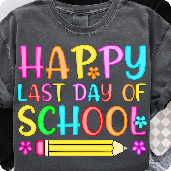 Preppy Last Day of School PNG: Floral Teacher Design (Digital Download)