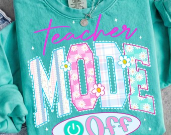 Teacher Mode Off PNG Summer Break Digital Download Coquette Teacher Shirt Design Lace Preppy End of School Sublimation DTF Print Files