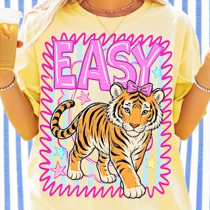Easy Tiger PNG Pink Bow Tiger Cub Sublimation Design Summer Preppy Stripes Doodle PNG Digital Download Snarky Girly Shirt Graphic Boutique