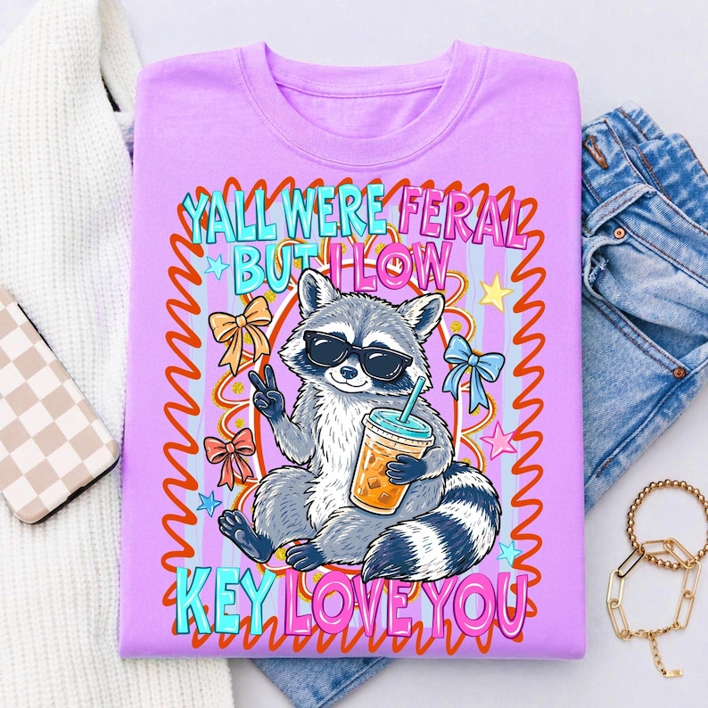 Vild tvättbjörnslärare PNG Ni var vilda men jag älskar er lågmäld sublimering sista skoldagens design ohämmade studenthumor digital PNG bild 10