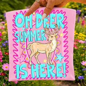 oh deer summer png, retro deer png, preppy summer png, sublimation design, summer is here png, tropical deer png, beach vibe png, vacation mode png, wildlife png, preppy beach png, pink and teal png, retro summer png, shirt design png
