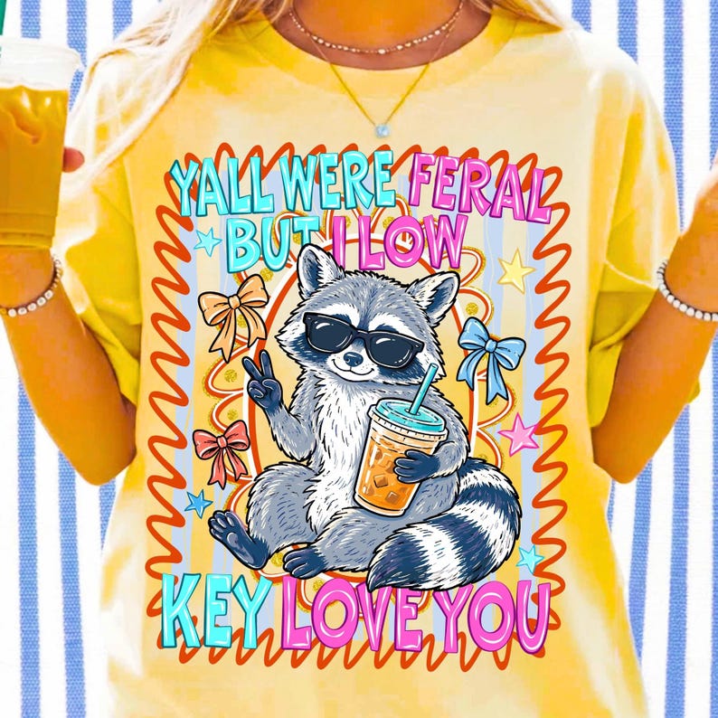 Vild tvättbjörnslärare PNG Ni var vilda men jag älskar er lågmäld sublimering sista skoldagens design ohämmade studenthumor digital PNG bild 5
