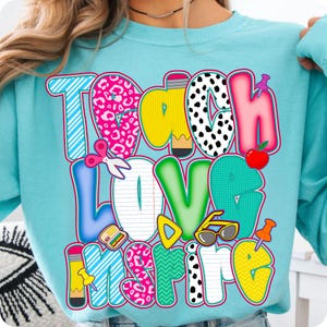 Teach Love Inspire PNG, Back to School Teacher Life Design, Inspirational Graphic for Teacher Squad, First Day Shirt Download