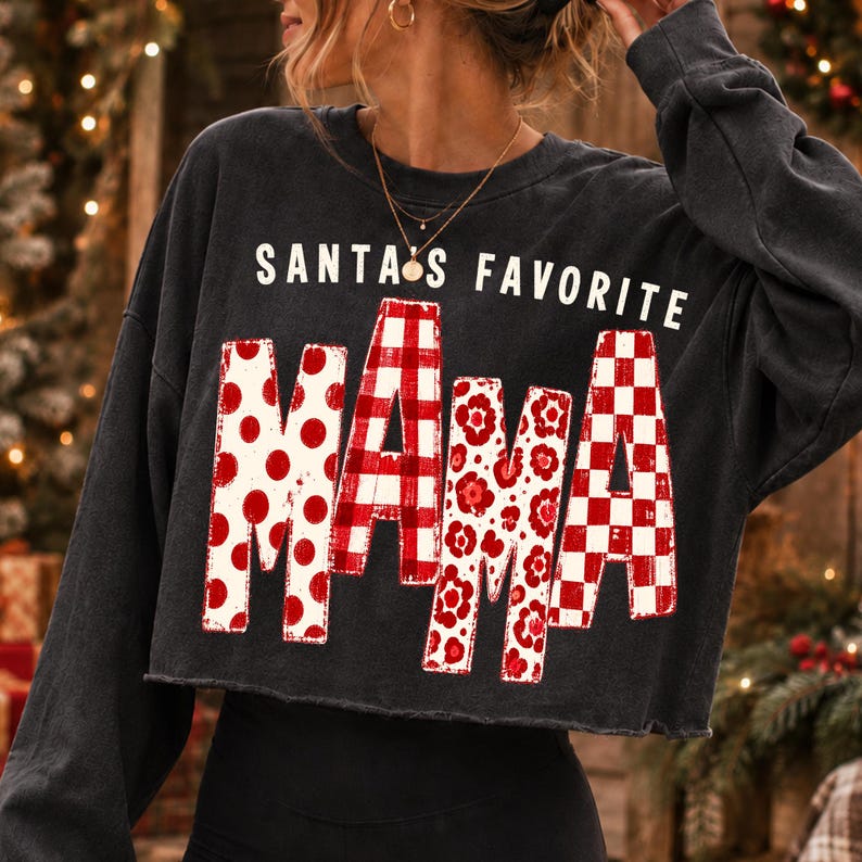 Santa's Favorite Mama Christmas PNG design with polka dots, gingham, and floral patterns