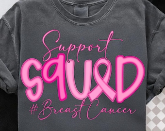 Support Squad PNG: Breast Cancer Awareness Pink Ribbon Design (Digital Download