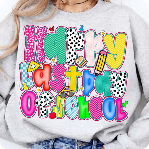 Happy Last Day of School PNG: Preppy Teacher Shirt Design (Digital Download)