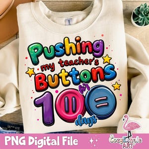 100 Days of School PNG: Teacher Buttons Design (Digital Download)