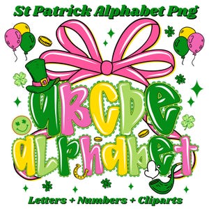 Puede incluir: Un gráfico digital colorido con temática del Día de San Patricio con las palabras "St Patrick Alphabet Png". El diseño presenta el alfabeto en verde, rosa y amarillo, con tréboles, monedas y un sombrero de duende. Incluye letras, números y cliparts.