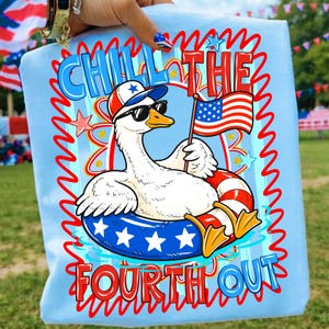 chill the fourth out, funny patriotic png, goose png, 4th of july humor, retro usa vibes, independence day, summer sublimation, patriotic goose, goose on the loose, america goose png, red white blue, fireworks freedom, sassy goose design