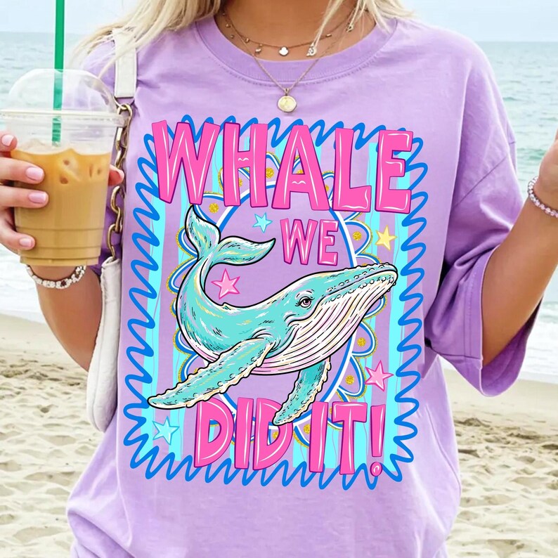Whale We Did It end of year school shirt design display
