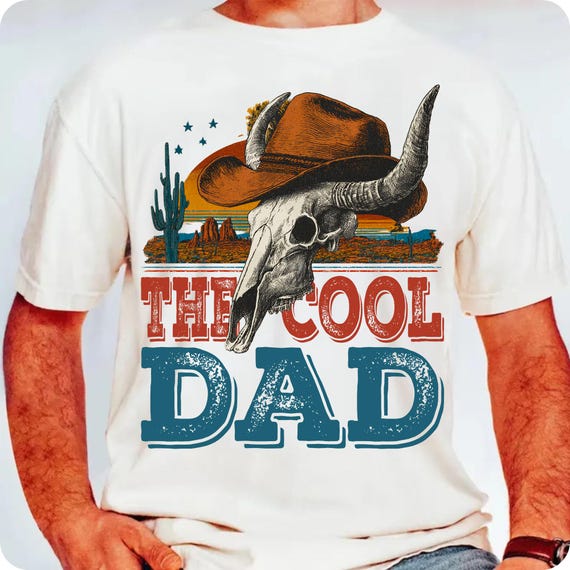 The Cool Dad Western PNG, Funny Retro Bull Skull Dad Sublimation Design, Father’s Day Shirt PNG, Dad Life Humor Western Style Clipart
