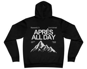 Aprés All Day Snowboard Hoodie, Graphic Snowboard Sweatshirt, Unisex Snowboarder Shirt, Snowboarding Gift