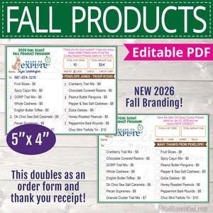 May include: An editable PDF order form and receipt for the 2026 Girl Scout Fall Product Program. The document features a 5 inch by 4 inch layout with a list of snacks, pricing, and fields for customer information, totals, and payment methods.