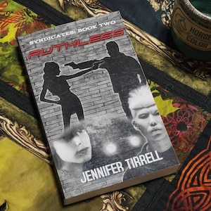 Syndicates Book Two: Ruthless, An Alternative Timeline Thriller, AUTOGRAPHED