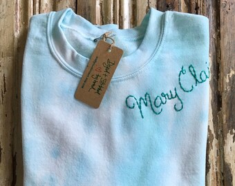 tie dye sweatshirt with name embroidered
