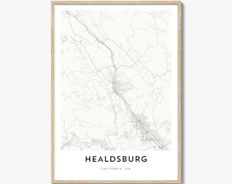 Map of Healdsburg Print, Healdsburg Map Gift, Healdsburg Poster, City Map Artwork for Home & Office, California