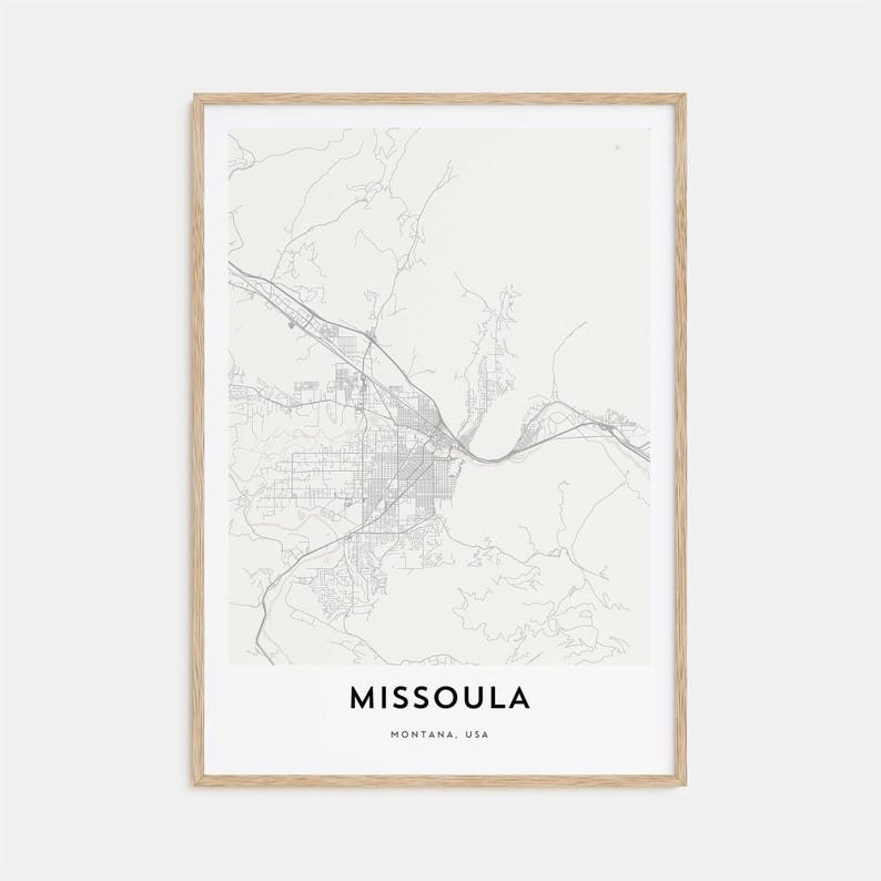 Map of Missoula Print, Missoula Map Gift, Missoula Poster, City Map Artwork for Home &amp; Office ...