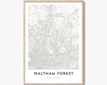 Map of Waltham Forest Print, Waltham Forest Map Gift, Waltham Forest Poster, City Map Artwork for Home & Office, United Kingdom