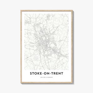 Map of Stoke-on-Trent Print, Stoke-on-Trent Map Gift, Stoke-on-Trent Poster, City Map Artwork for Home & Office, United Kingdom