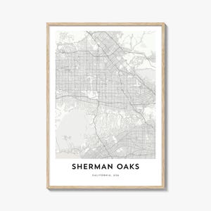 Map of Sherman Oaks Print, Sherman Oaks Map Gift, Sherman Oaks Poster, City Map Artwork for Home & Office, California