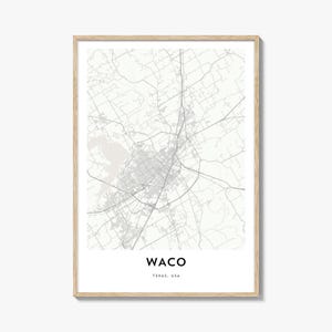 Map of Waco Print, Waco Map Gift, Waco Poster, City Map Artwork for Home & Office, Texas