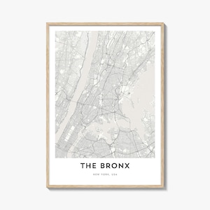 Map of The Bronx Print, The Bronx Map Gift, The Bronx Poster, City Map Artwork for Home & Office, New York