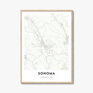 Map of Sonoma Print, Sonoma Map Gift, Sonoma Poster, City Map Artwork for Home & Office, California