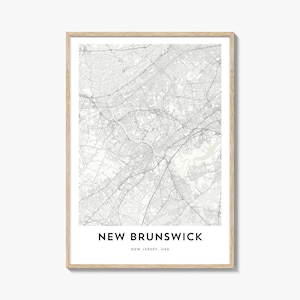 Map of New Brunswick Print, New Brunswick Map Gift, New Brunswick Poster, City Map Artwork for Home & Office, New Jersey