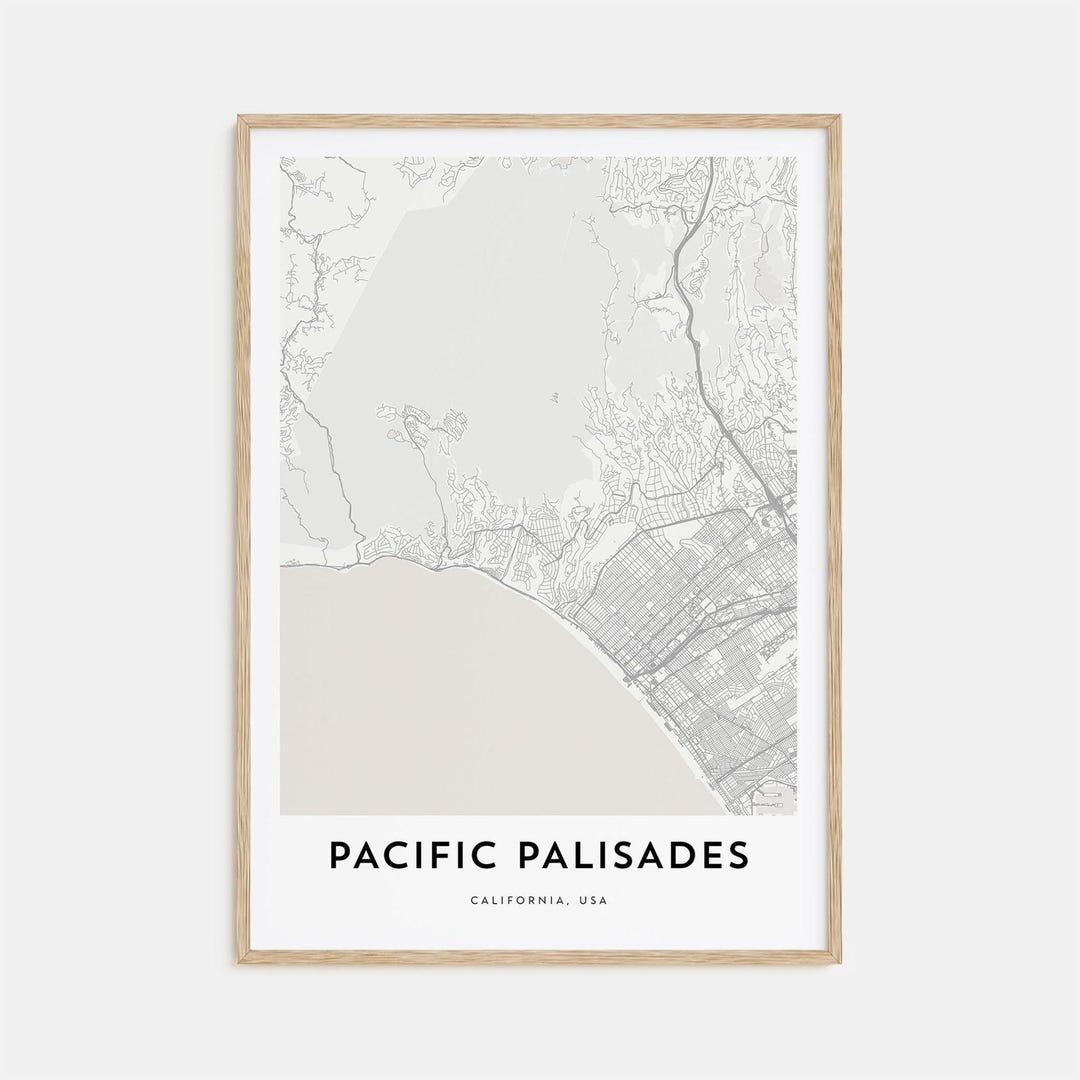 Map of Pacific Palisades Print, Pacific Palisades Map Gift, Pacific ...