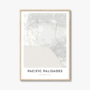 Map of Pacific Palisades Print, Pacific Palisades Map Gift, Pacific Palisades Poster, City Map Artwork for Home & Office, California