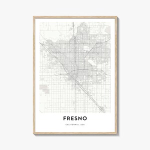 Map of Fresno Print, Fresno Map Gift, Fresno Poster, City Map Artwork for Home & Office, California