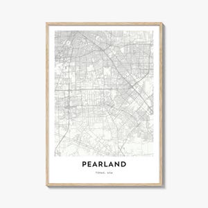 Pearland Texas Map Print: Cityscape Home Decor