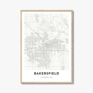 Map of Bakersfield Print, Bakersfield Map Gift, Bakersfield Poster, City Map Artwork for Home & Office, California