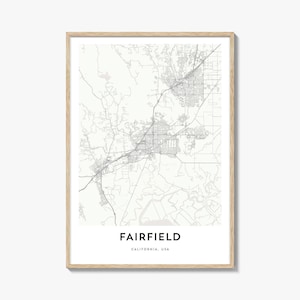 Map of Fairfield Print, Fairfield Map Gift, Fairfield Poster, City Map Artwork for Home & Office, California