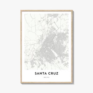 Map of Santa Cruz Bolivia Print, Santa Cruz Map Gift, Santa Cruz Poster, City Map Artwork for Home & Office,