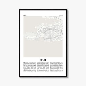 May include: A framed vertical wall art print featuring a light gray map of Split, Croatia, with a black border. The top left corner displays the text SLT, the top right shows CROATIA, and the bottom section contains a detailed descriptive text block.