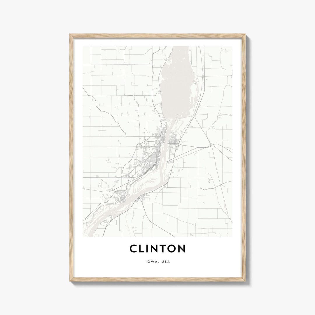 Clinton Map Poster Print Iowa Wall Art USA Decor Mississippi River Il Imeq 