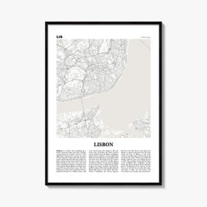 May include: A framed wall art print featuring a detailed grey and white map of Lisbon, Portugal. The top left corner displays the text LIS, while the bottom section includes the title LISBON followed by a descriptive paragraph of text in English.