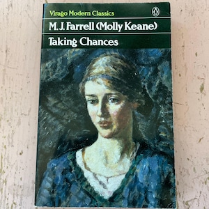 Taking Chances by M.J. Farrell Molly Keane Virago Modern Classics Paperback