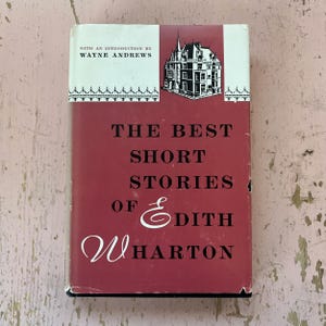 The Best Short Stories of Edith Wharton 1958 Hardcover Edition from Scribner&#39;s