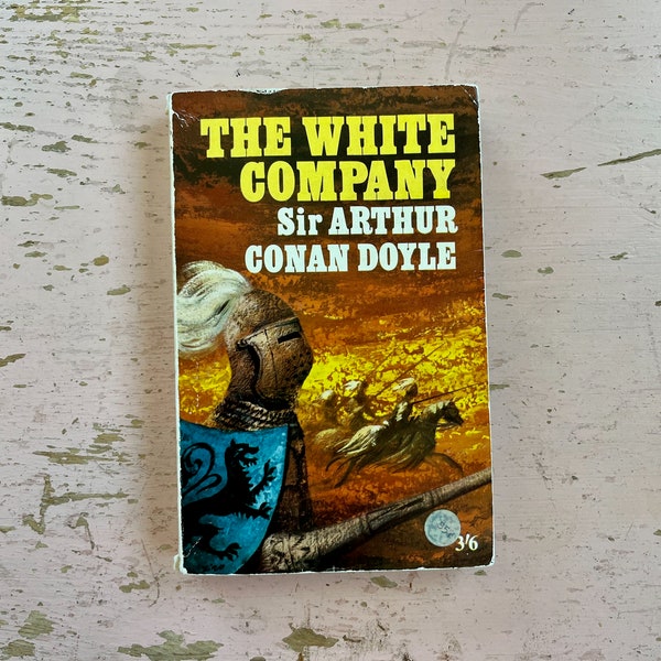 The White Company by Sir Arthur Conan Doyle - 1960s Paperback Edition of 1890s Historical Novel - Vintage Book John Murray Paperbacks
