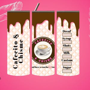 Cafecito y Chisme, 20oz tumbler wrap, Coffee Tumbler, Mexico Pan Dulce, 20oz skinny tumbler sublimation designs, Tumbler Png