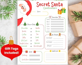 May include: Printable Secret Santa questionnaire with a cartoon Santa Claus peeking over the top. The questionnaire includes sections for favorites, this or that, no thanks, and a wish list. The text "Gift Tags Included!" is in a red circle with a gold border.